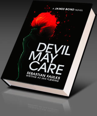Devil May Care by Sebastian Faulks wrtts as Ian Fleming and about James Bond