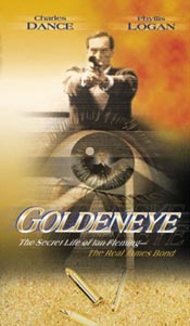 Goldeneye: The Secret Life of Ian Fleming  Charles Dance 1989   Goldeneye: En spion av heder -Charles Dance Phyllis Logan, Patrick Ryecart, Marsha Fitzalan, Ed Devereaux, Richard Griffiths   