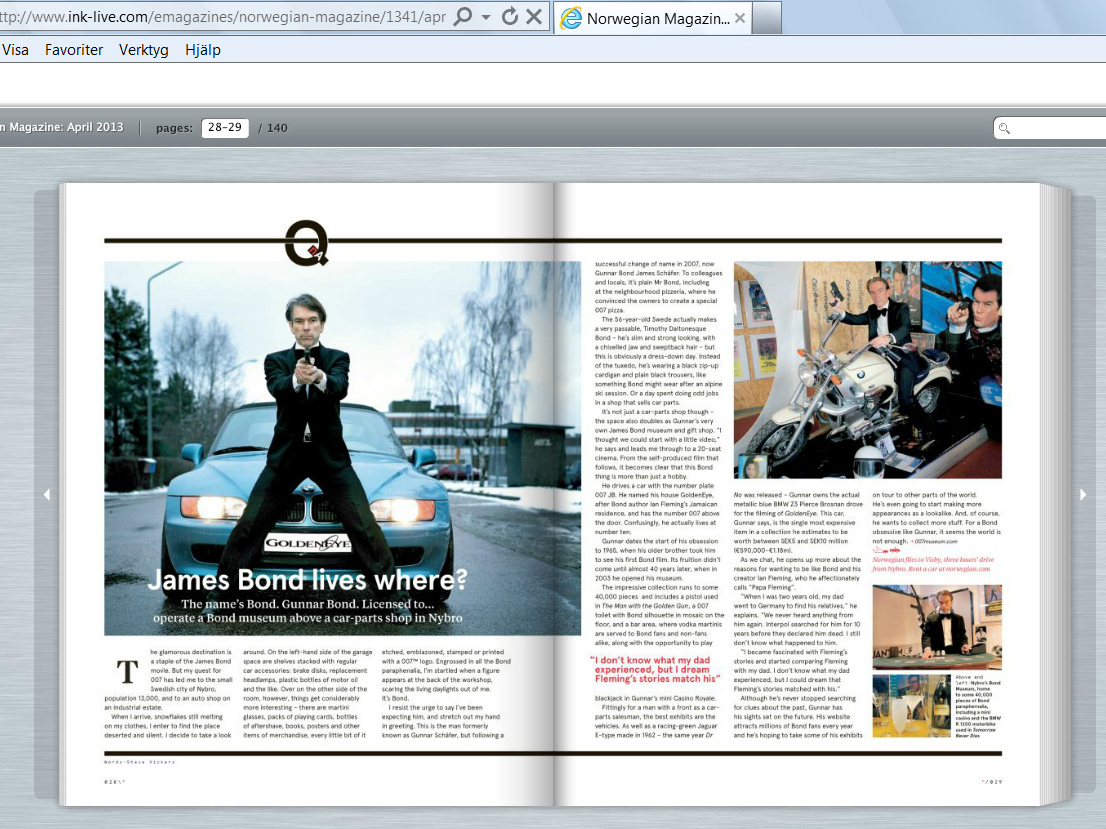 Norwegian’s inflight magazine april 2013 intevju with James Bond in his James Bond 007 Museum Sweden Nybro. Page 28-29